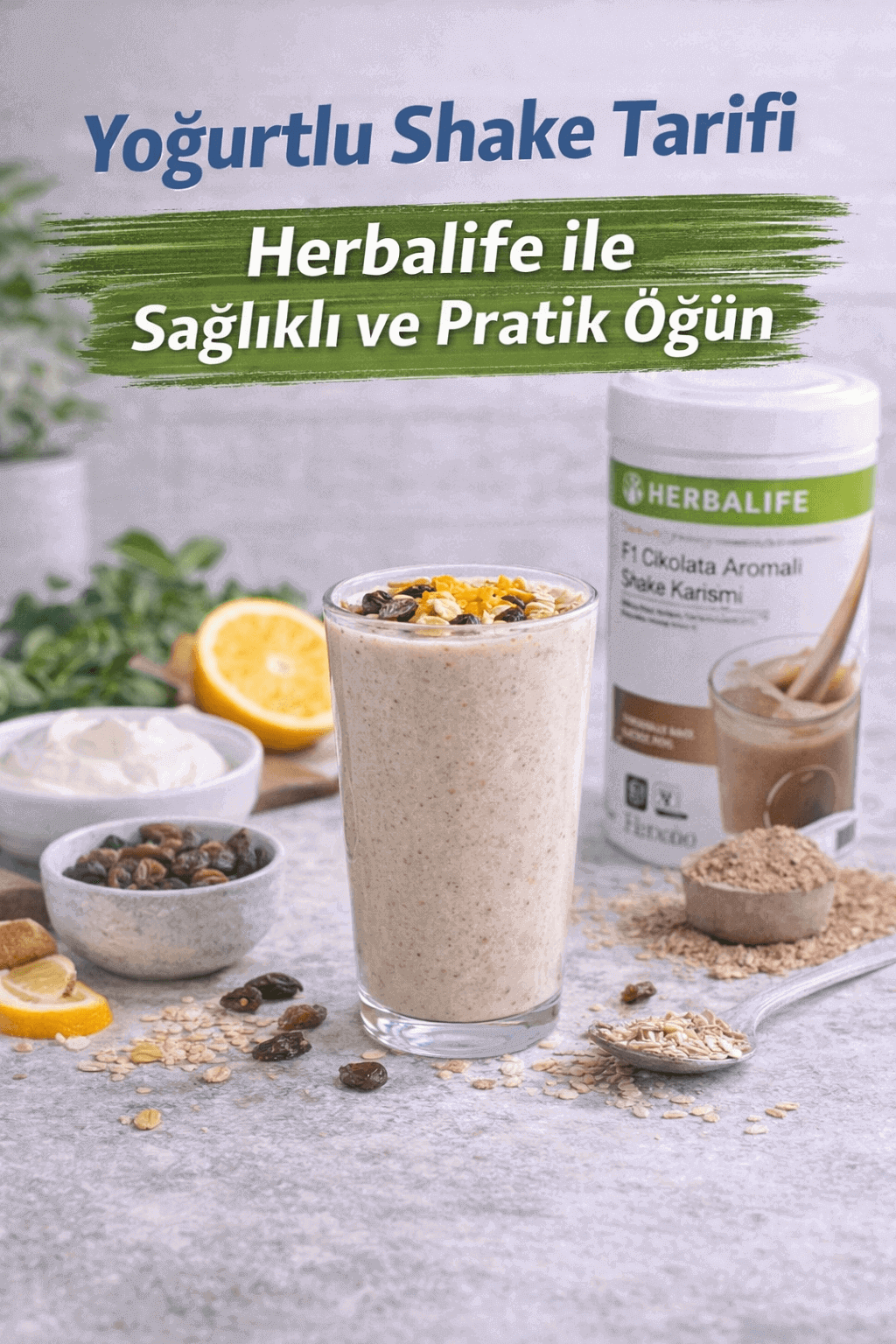 Yoğurtlu Shake Tarifi Herbalife ile Sağlıklı ve Pratik Öğün