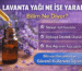 Lavanta Yağı Faydaları: Lavanta Yağı Ne İşe Yarar Bilim Ne Diyor?